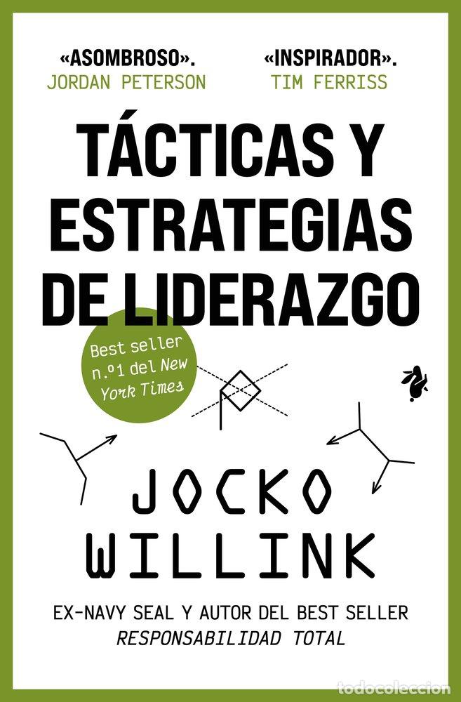 books: TACTICAS Y ESTRATEGIAS DE LIDERAZGO - WILLINK, JOCKO