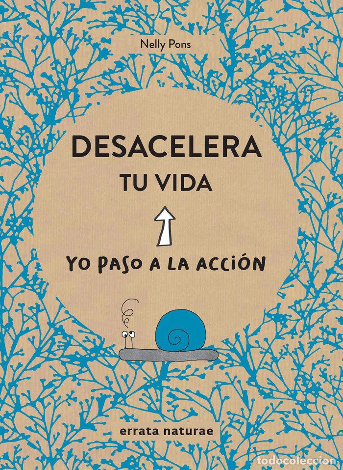 books: DESACELERA TU VIDA - PONS, NELLY