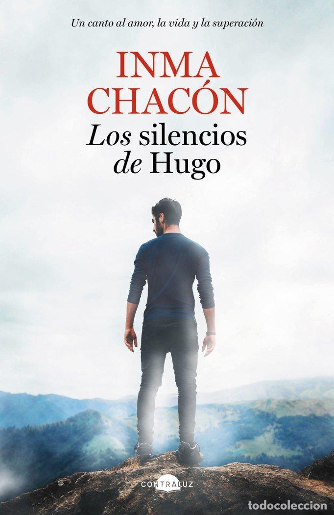 Libros: LOS SILENCIOS DE HUGO BOLSILLO - CHACON, INMA