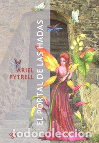Libros: PORTAL DE LAS HADAS,EL - PYTRELL, ARIEL
