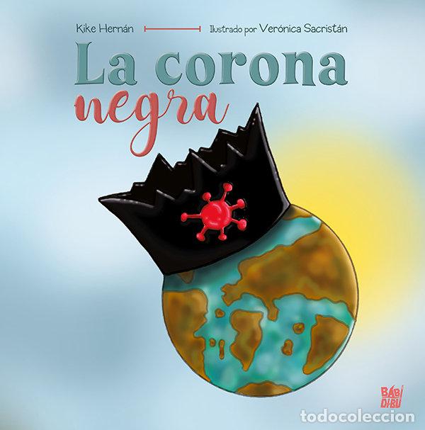 Libros: CORONA NEGRA,LA - HERNAN, KIKE