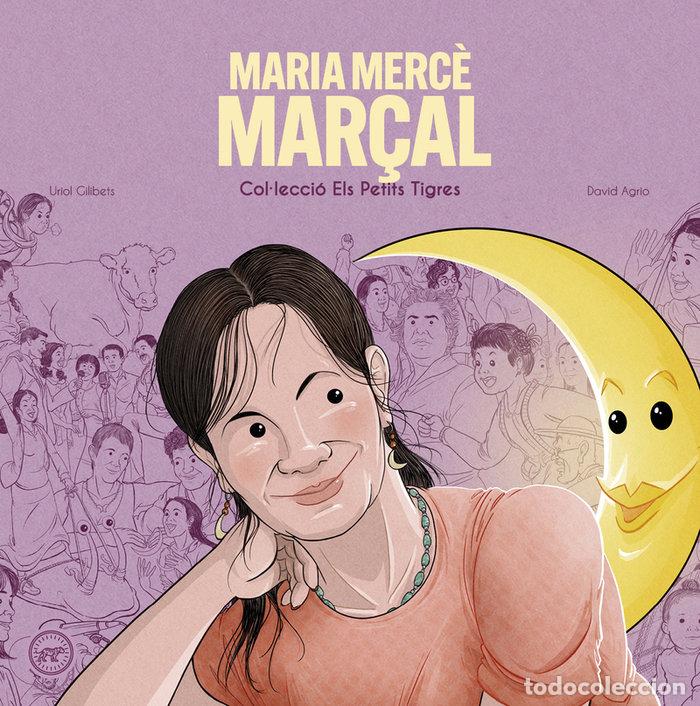Libros: MARIA MERCE MAR&Ccedil;AL - GILIBETS, URIOL