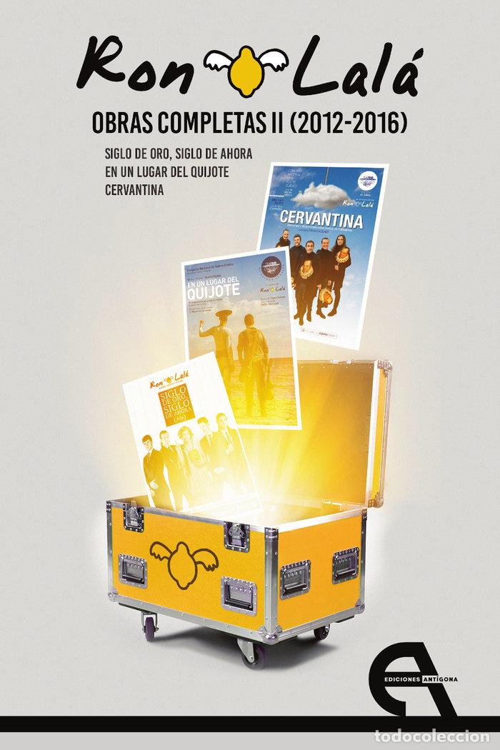Libri: RON LALA OBRAS COMPLETAS II 2012 2016 - RON LALA