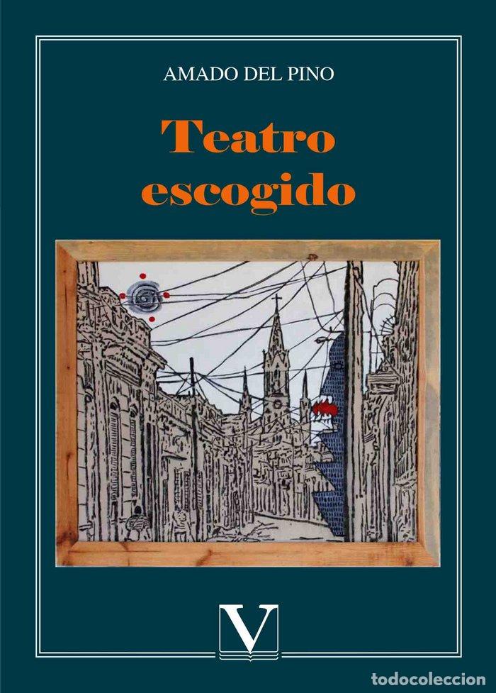 Libros: TEATRO ESOGIDO - CORDERO, TANIA