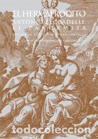 Libros: HERMAFRODITO, EL - BECCADELLI, ANTONIO