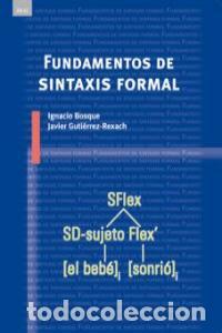 Livros: FUNDAMENTOS DE SINTAXIS FORMAL - BOSQUE, IGNACIO