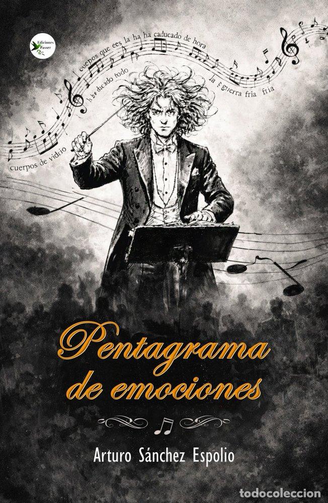 Libros: PENTAGRAMA DE EMOCIONES - SANCHEZ ESPOLIO, ARTURO