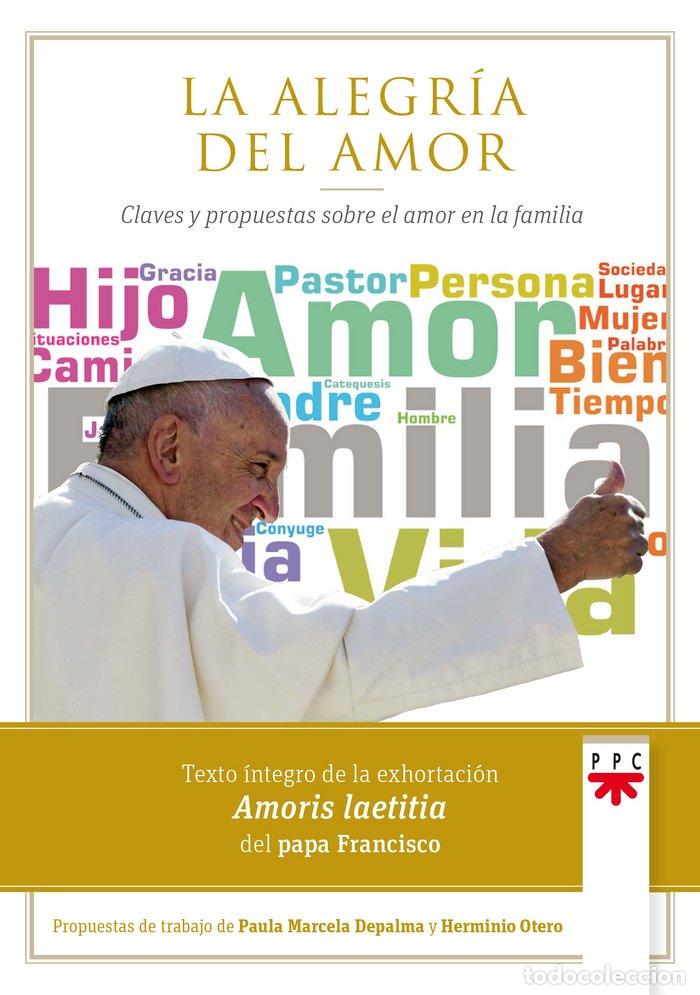Libros: ALEGRIA DEL AMOR,LA - PAPA FRANCIS