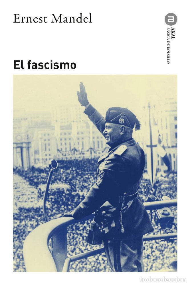 Libros: FASCISMO, EL - MANDEL, ERNEST