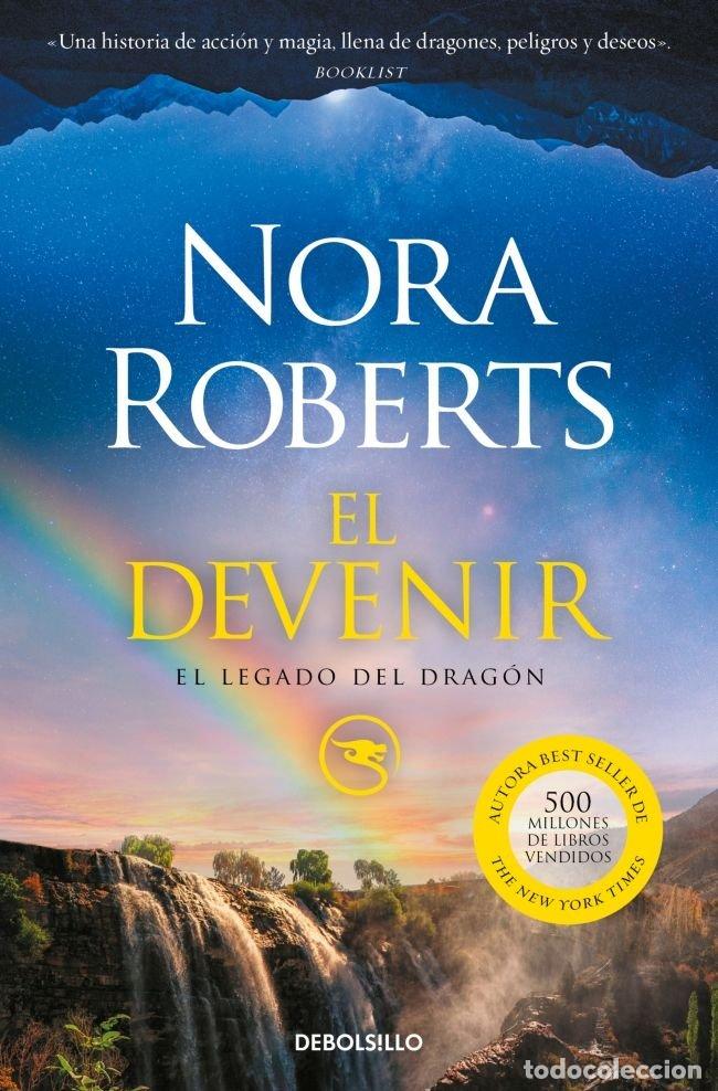 Libros: EL DEVENIR EL LEGADO DEL DRAGON 2 - NORA ROBERTS
