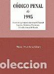 Libros: CODIGO PENAL DE 1995 - MARCHENA GOMEZ, MANUEL