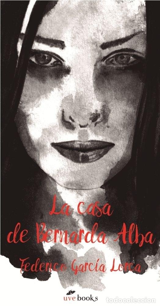 Libros: CASA DE BERNARDA ALBA,LA - GARCIA LORCA, FEDERICO