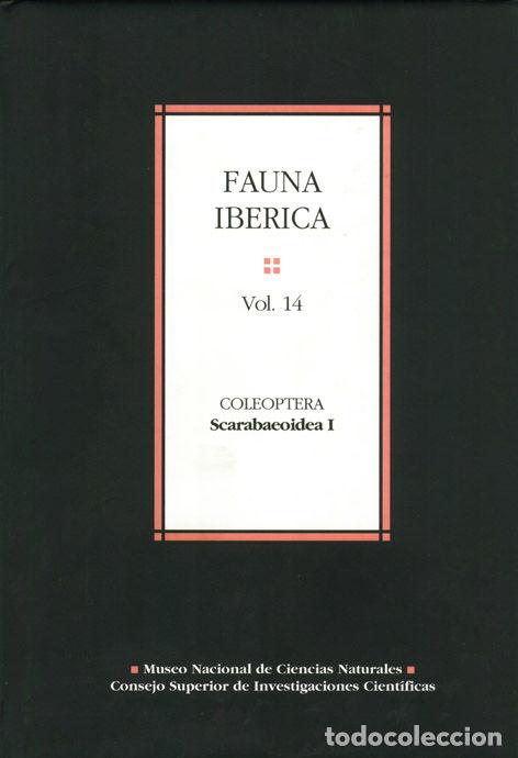 Livres: FAUNA IBERICA 14 COLEOPTERA SCARABAEPIDEA I - MARTIN