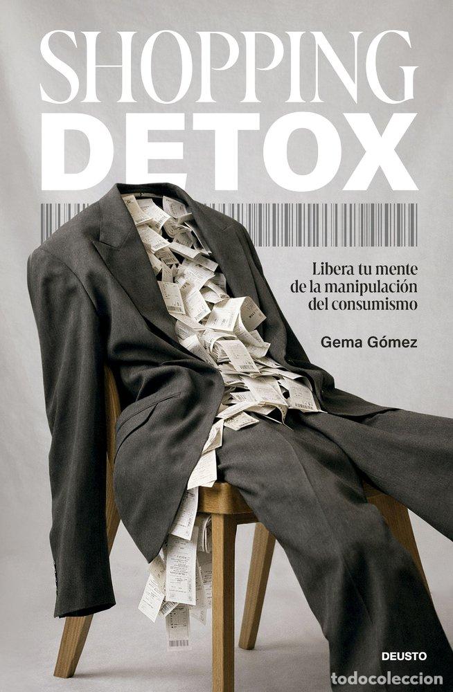 Libros: SHOPPING DETOX - GOMEZ DE PABLO, GEMA