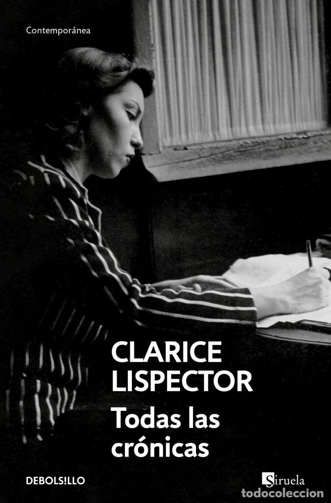 Libros: TODAS LAS CRONICAS - LISPECTOR, CLARICE