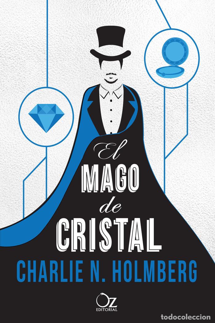 Libros: MAGO DE CRISTAL,EL - HOLMBERG, CHARLIE N