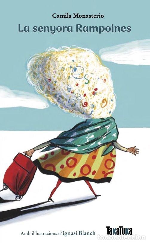 Libros: LA SENYORA RAMPOINESC - CAMILA MONASTERIO