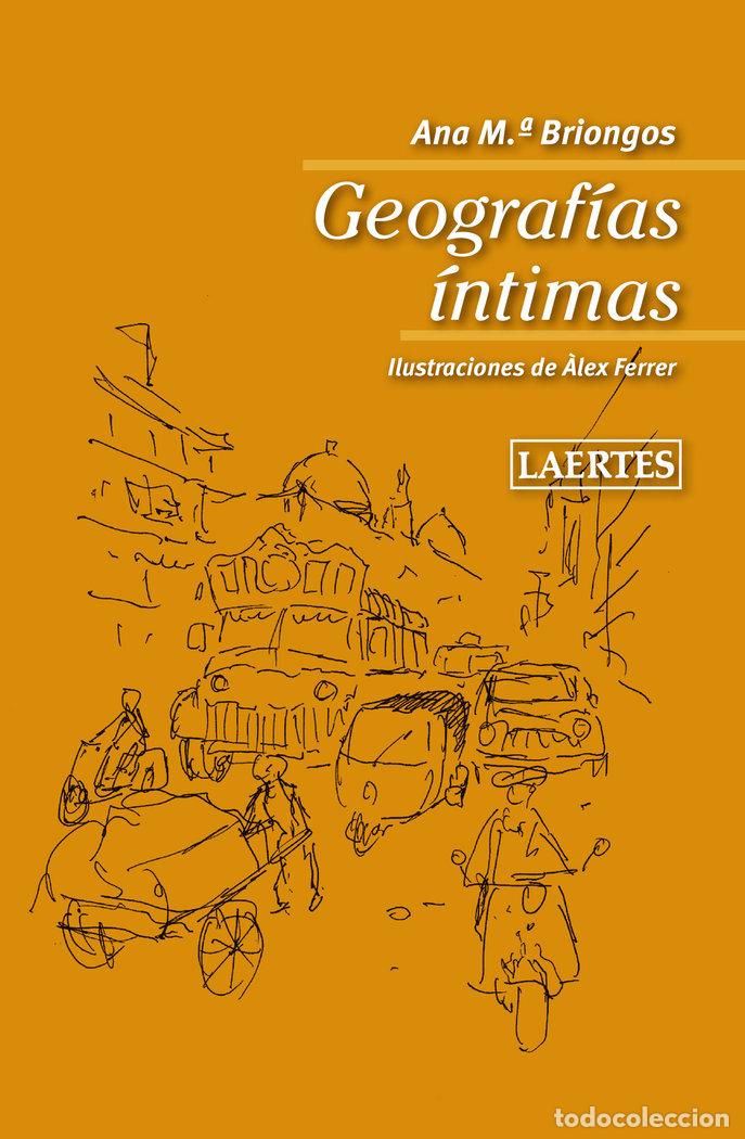 Libros: GEOGRAFIAS INTIMAS - BRIONGOS GUADAYOL, ANA MARIA