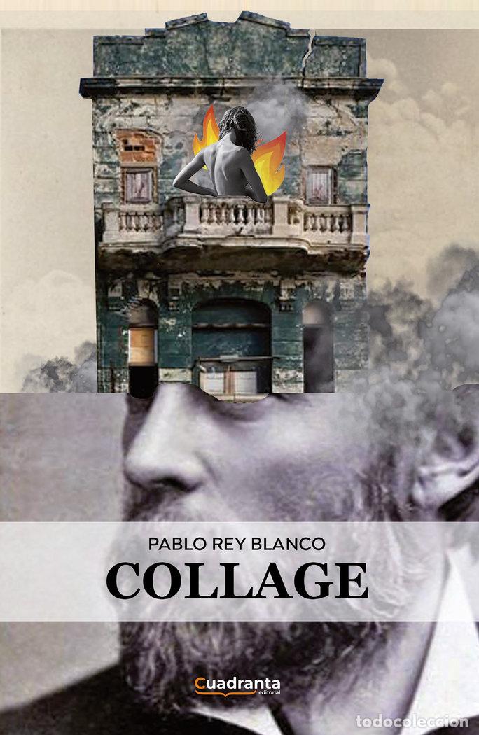 Libros: COLLAGE - REY BLANCO, PABLO