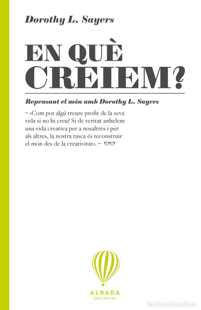 Libri: EN QUE CREIEM - SAYERS, DOROTHY L