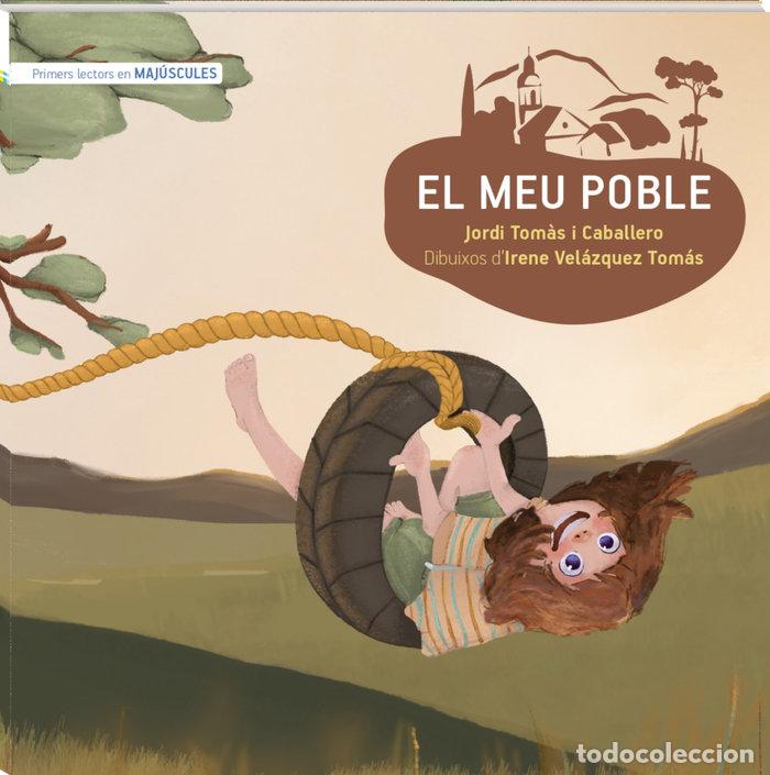Libri: EL MEU POBLE MAJUSCULA - TOMAS I CABALLERO, JORDI