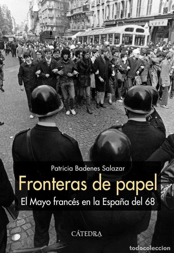Libros: FRONTERAS DE PAPEL - BADENES SALAZAR, PATRICIA