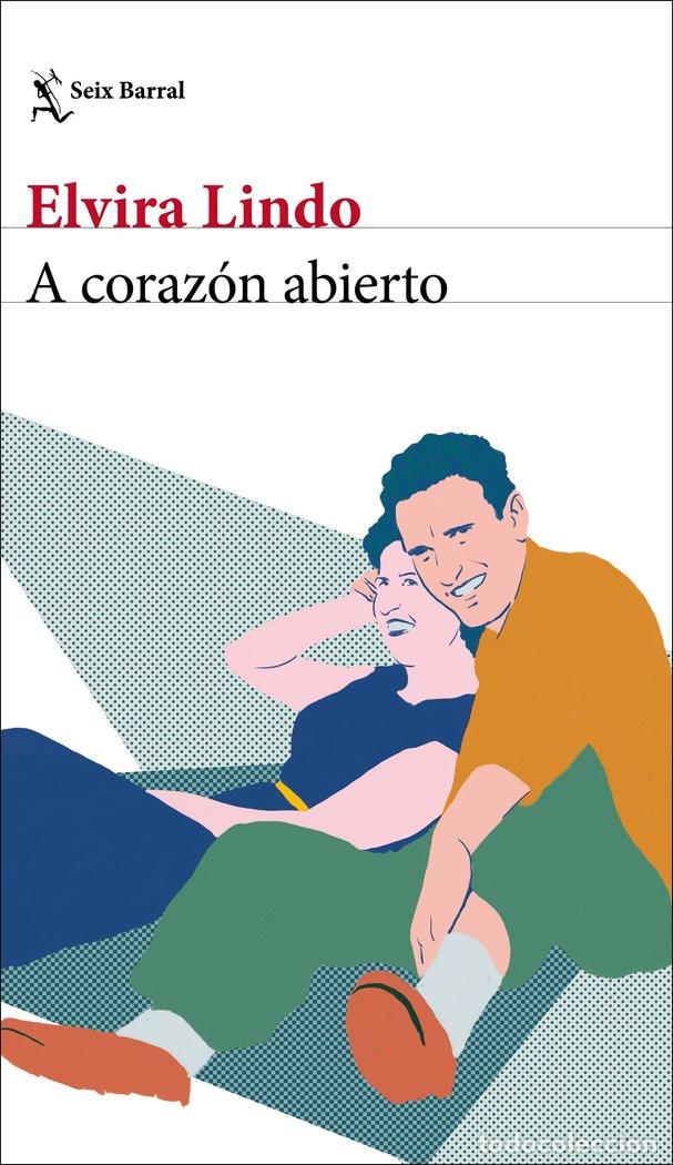 Livres: A CORAZON ABIERTO - ELVIRA LINDO