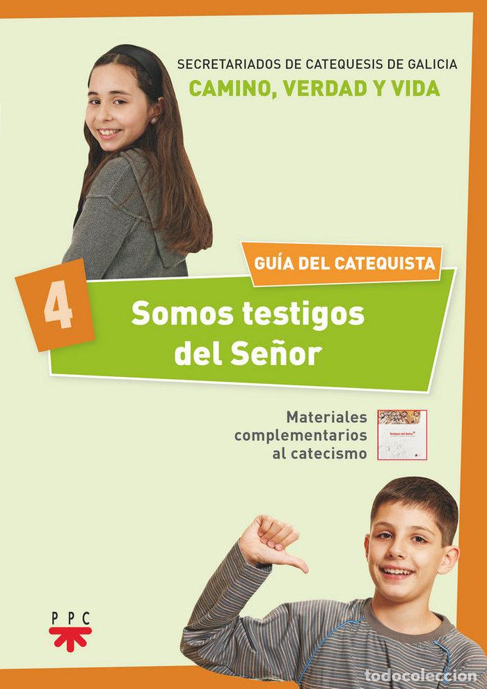 Libros: SOMOS TESTIGOS DEL SE&Ntilde;OR 4. GUIA DEL CATEQUISTA - EDICIONES SM,