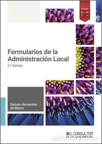 Livres: FORMULARIOS DE LA ADMINISTRACION LOCAL - HERNANDEZ DE MARCO, SATURIO