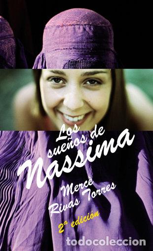 Libros: SUE&Ntilde;OS DE NASSIMA,LOS - RIVAS TORRES, MERCE