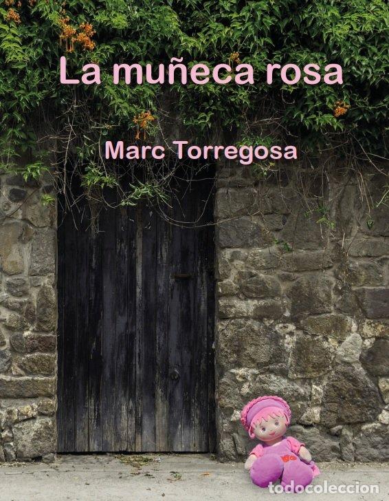 books: LA MU&Ntilde;ECA ROSA - TORREGROSA LUNA, MARC