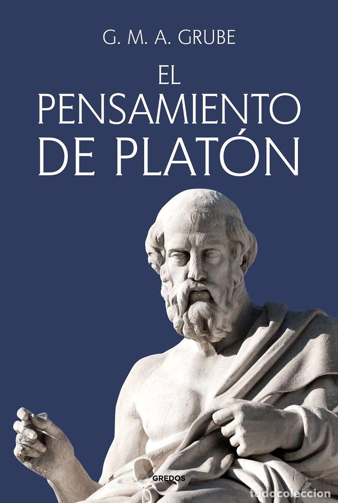 Libri: EL PENSAMIENTO DE PLATON - GRUBE, GEORGE M. A.
