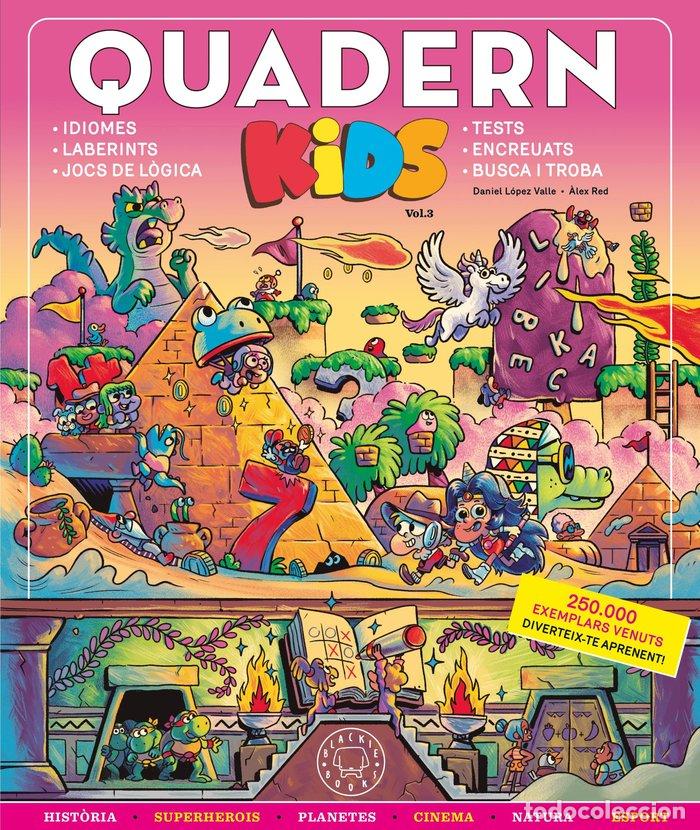 Libri: QUADERN KIDS VOL 3 - LOPEZ VALLE, DANIEL