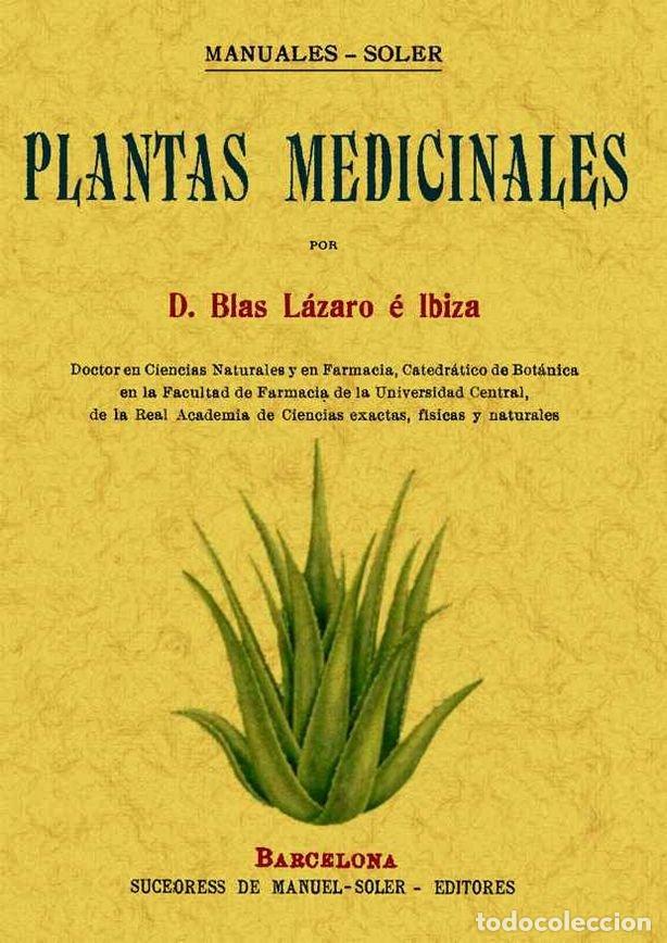 Libros: PLANTAS MEDICINALES - LAZARO E IBIZA, BLAS