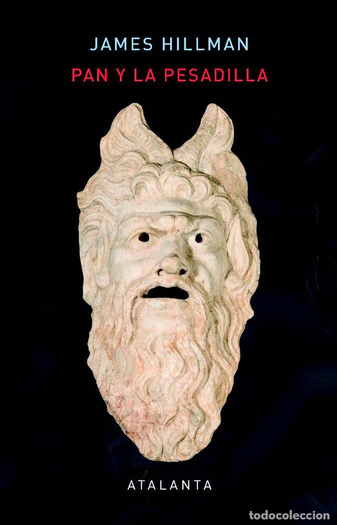 Libros: PAN Y LA PESADILLA - HILLMAN, JAMES
