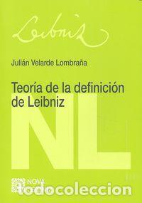 books: TEORIA DE LA DEFINICION DE LEIBNIZ - VELARDE LOMBRA&Ntilde;A, JULIAN
