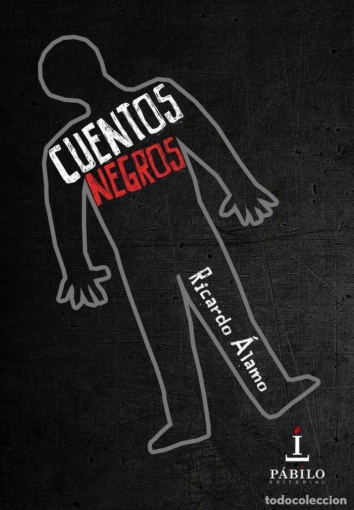 Livres: CUENTOS NEGROS - ALAMO, RICARDO
