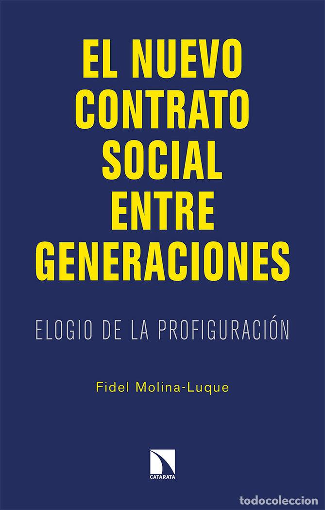 Livres: NUEVO CONTRATO SOCIAL ENTRE GENERACIONES - MOLINA-LUQUE, FIDEL
