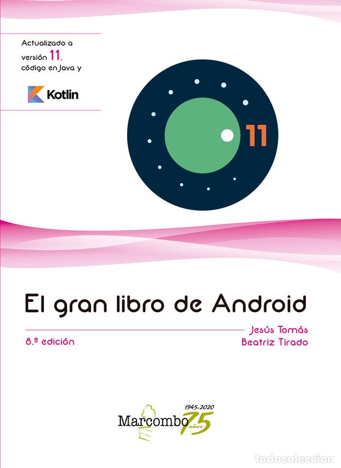 Livres: GRAN LIBRO DE ANDROID 8&ordf;ED - JESUS TOMAS GIRONES