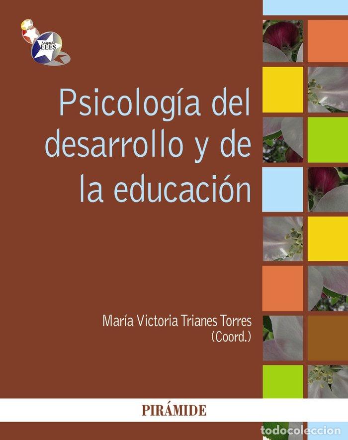 B&uuml;cher: PSICOLOGIA DEL DESARROLLO Y DE LA EDUCACION - TRIANES TORRES, MAR&Iacute;A VICTORIA
