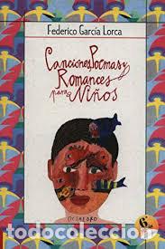 books: CANCIONES POEMAS Y ROMANCES PARA NI&Ntilde;OS - GARCIA LORCA