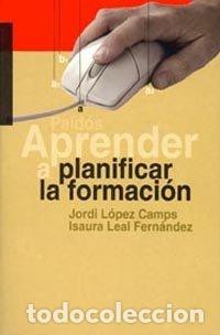 Libros: APRENDER A PLANIFICAR LA FORMACION - LOPEZ