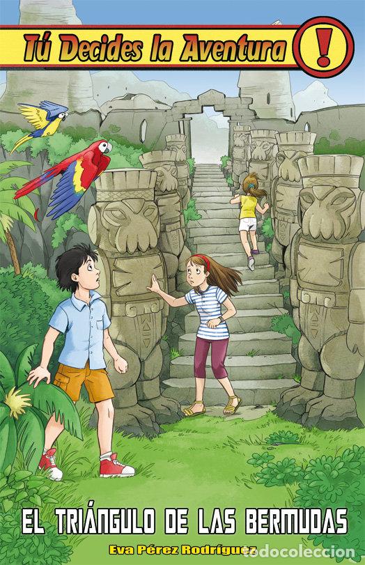 Libros: TU DECIDES LA AVENTURA 28 EL TRIANGULO DE LAS BERMUDAS - PEREZ RODRIGUEZ, EVA