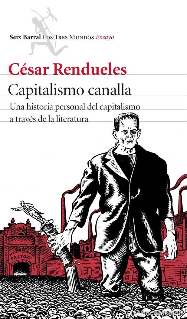 books: CAPITALISMO CANALLA - RENDUELES, CESAR