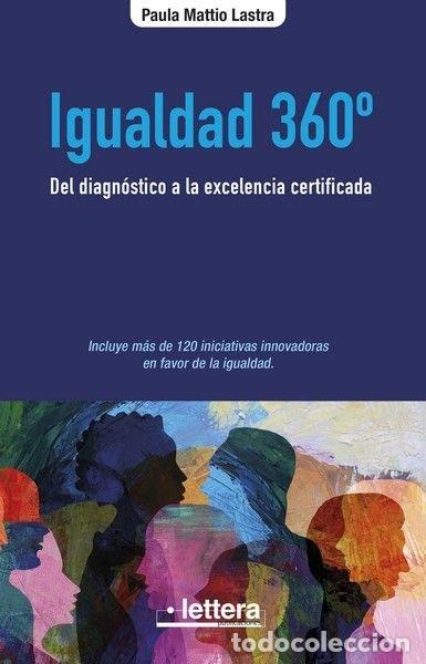 Libros: IGUALDAD 360&ordm; - MATTIO LASTRA, PAULA