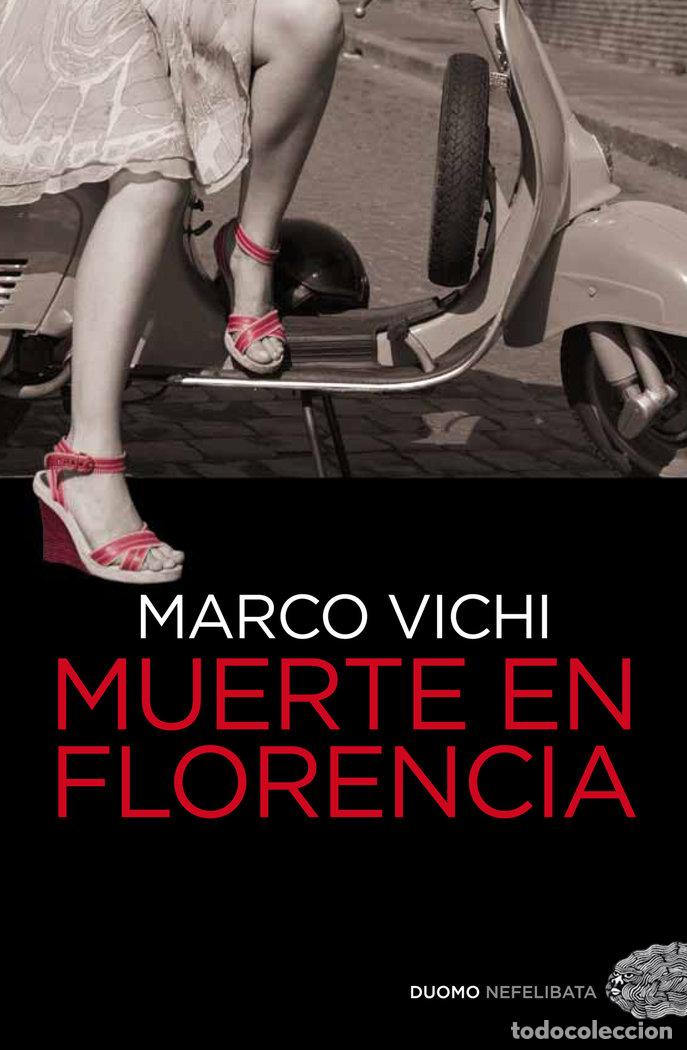 Libros: MUERTE EN FLORENCIA - VICHI, MARCO