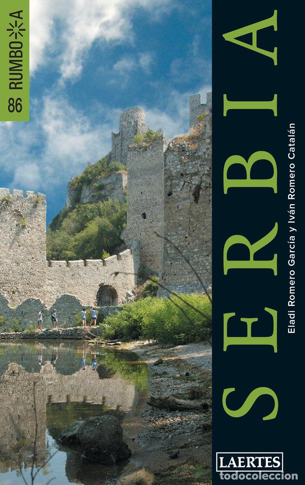 Libri: SERBIA - ROMERO GARCIA, ELADI