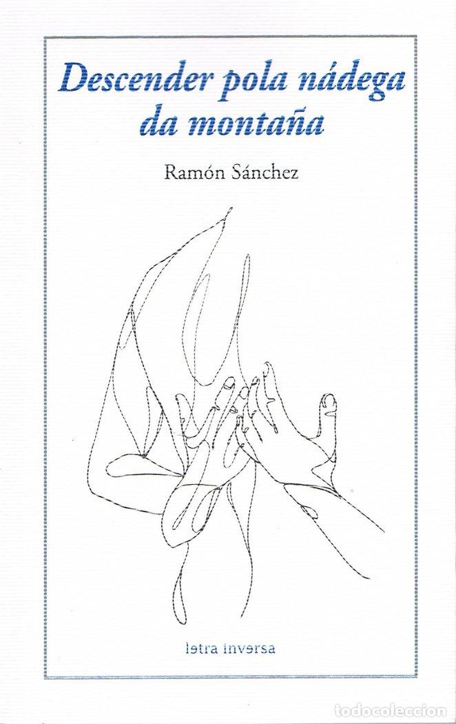 Livres: DESCENDER POLA NADEGA DA MONTA&Ntilde;A - SANCHEZ, RAMON