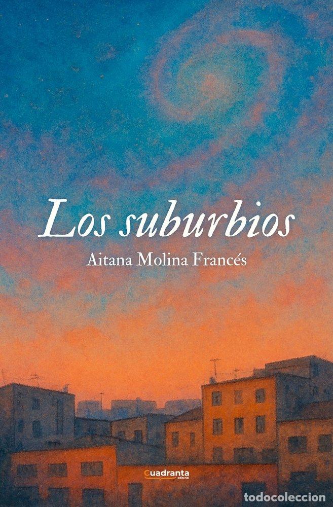 B&uuml;cher: LOS SUBURBIOS - MOLINA FRANCES, AITANA