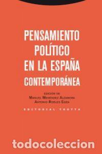 Libros: PENSAMIENTO POLITICO EN LA ESPA&Ntilde;A CONTEMPORANEA - MENENDEZ, MANUEL